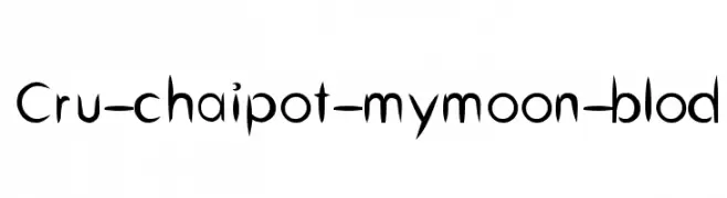 Cru-chaipot-mymoon-blod  Descarca Fonturi Gratis