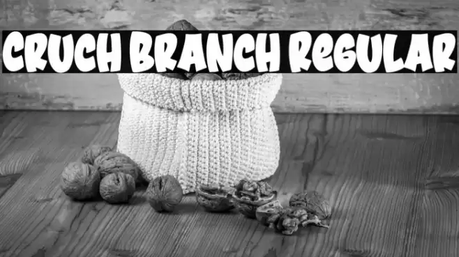 Cruch Branch Regular Font examples