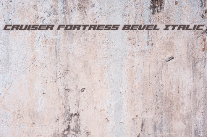 Cruiser Fortress Bevel Italic Font examples
