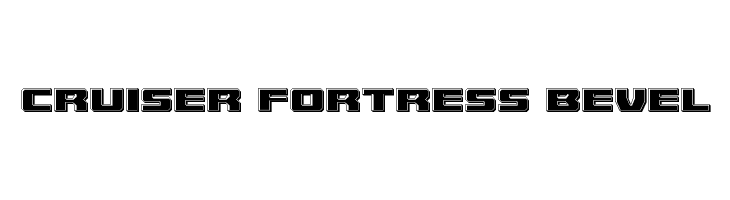 Cruiser Fortress Bevel  Descarca Fonturi Gratis