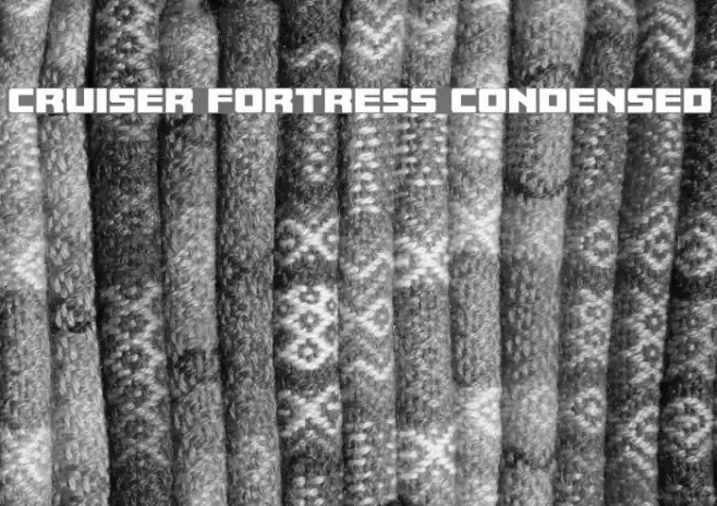 Cruiser Fortress Condensed Font examples