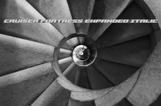 Cruiser Fortress Expanded Italic Font examples