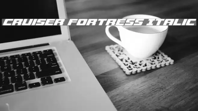 Cruiser Fortress Italic Font examples