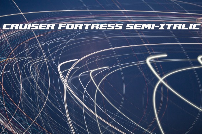Cruiser Fortress Semi-Italic Font examples