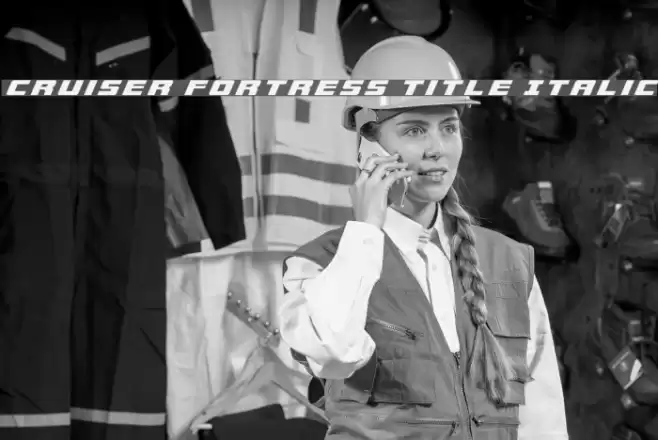 Cruiser Fortress Title Italic Font examples