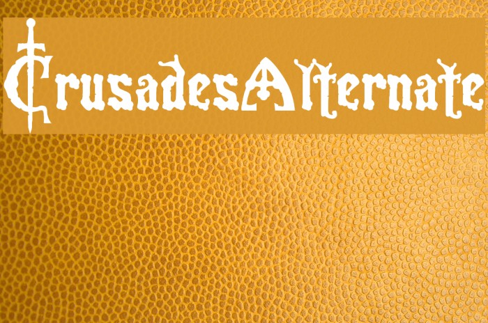 CrusadesAlternate Font examples