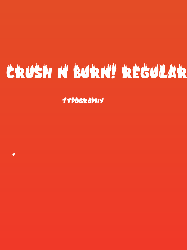 Crush N Burn! Regular Poster