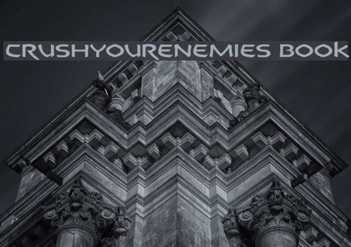 CrushYourEnemies Book Font examples