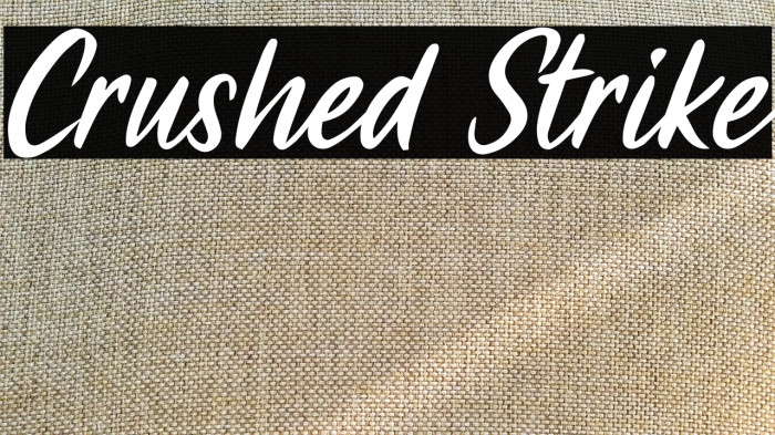 Crushed Strike Example 1