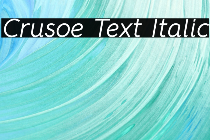 Crusoe Text Italic Font examples