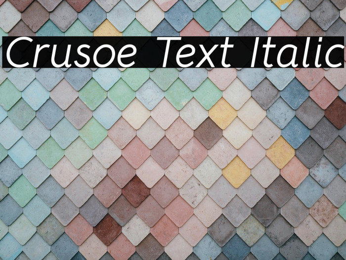 Crusoe Text Italic Font examples