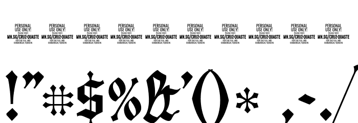 Cruz Quaste PERSONAL USE ONLY Font OTHER CHARS