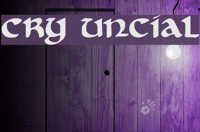 Cry Uncial Font examples
