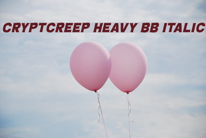 CryptCreep Heavy BB Italic لخطوط تنزيل examples