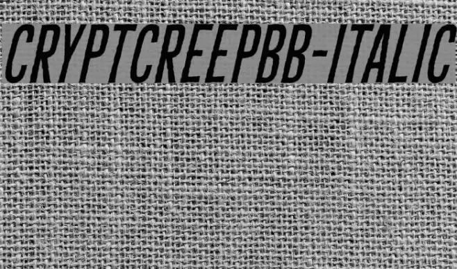 CryptCreepBB-Italic Font examples