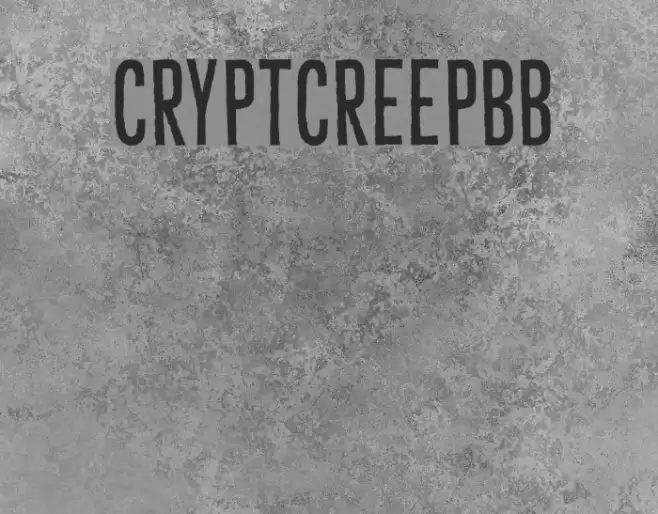 CryptCreepBB Font examples