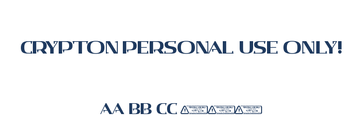 Crypton PERSONAL USE ONLY! Font Preview