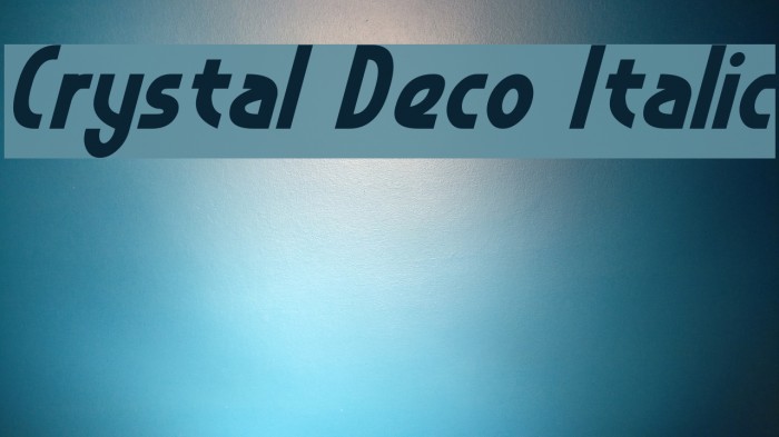 Crystal Deco Italic Font examples