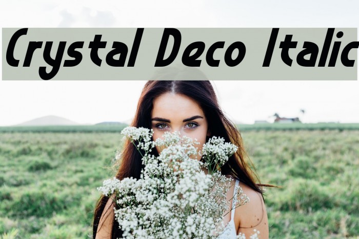 Crystal Deco Italic Font examples