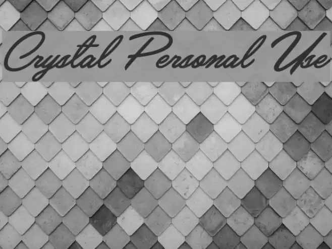 Crystal Personal Use Fuentes examples