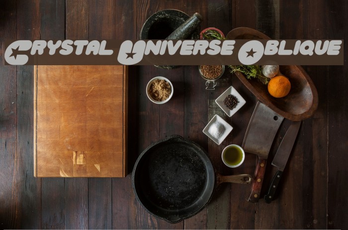 Crystal Universe Oblique Font examples