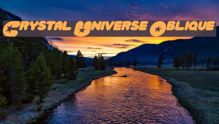 Crystal Universe Oblique Font examples