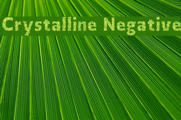 Crystalline Negative Font examples