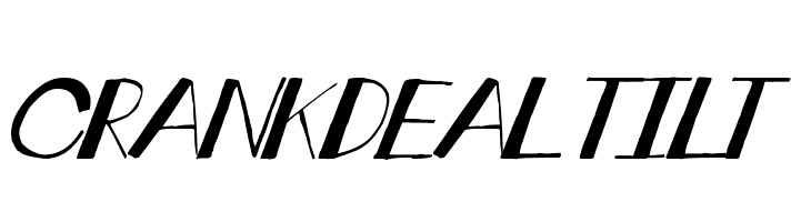 crankdeal tilt  Frei Schriftart Herunterladen