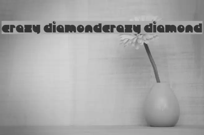 crazy diamondcrazy diamond Font examples