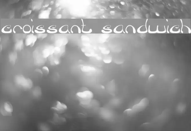 croissant sandwich Font examples