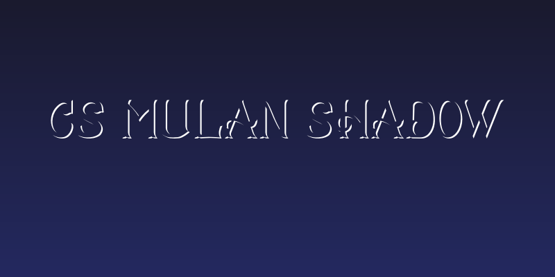 CS Mulan Shadow Social Header