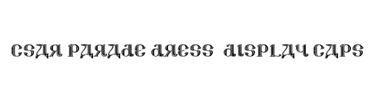 CSAR PARADE DRESS [Display Caps]  font caratteri gratis