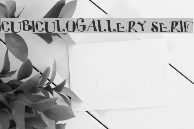 CUBICULOGALLERY SERIF Font examples