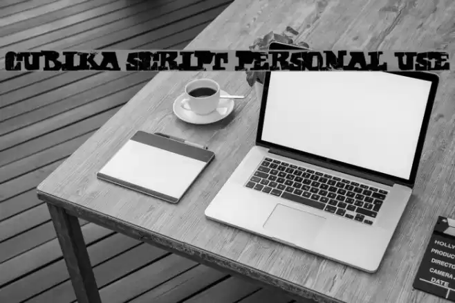 CUBIKA SCRIPT Personal Use Font examples