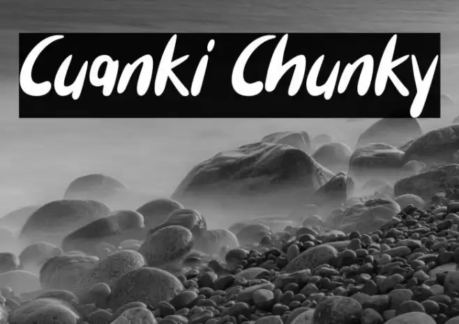 Cuanki Chunky フォント examples