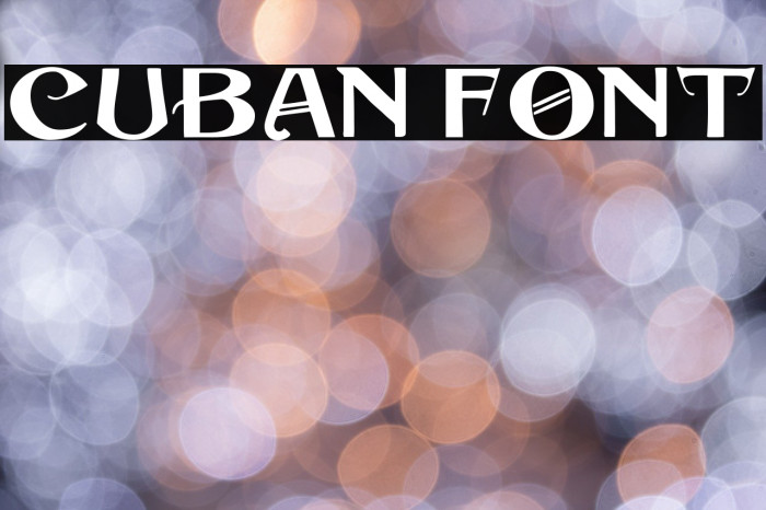 Cuban Font examples