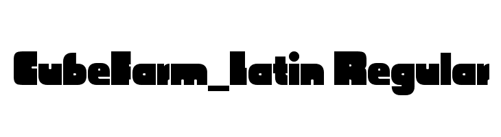 CubeFarm_Latin Regular  Скачать бесплатные шрифты