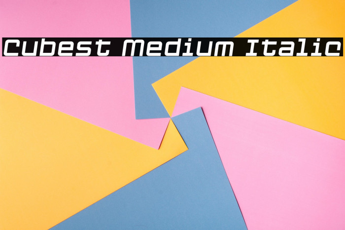 Cubest Medium Italic Example 2