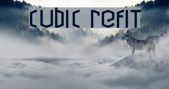 Cubic Refit Font examples