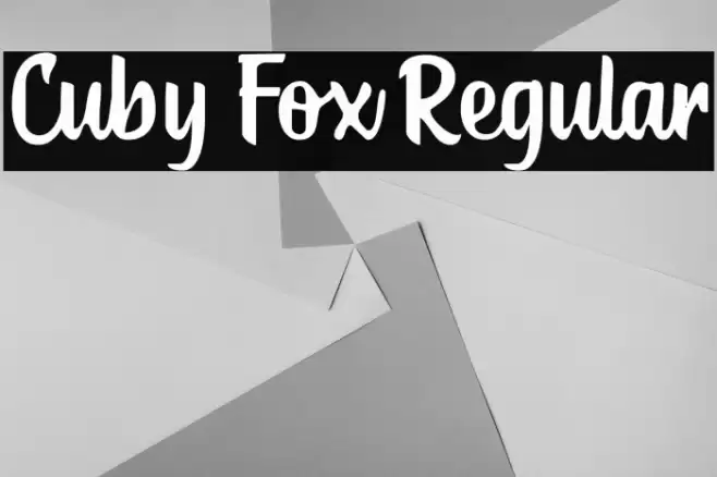 Cuby Fox Regular Font examples