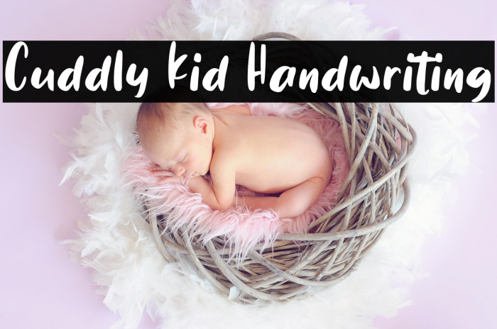 Cuddly Kid Handwriting Example 2