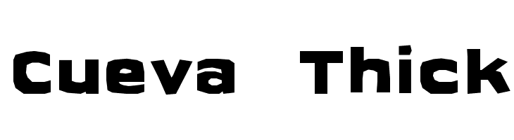 Cueva  Thick  नि: शुल्क फ़ॉन्ट्स डाउनलोड