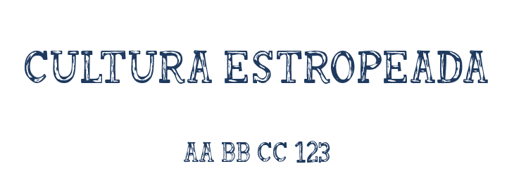 Cultura Estropeada Font Preview