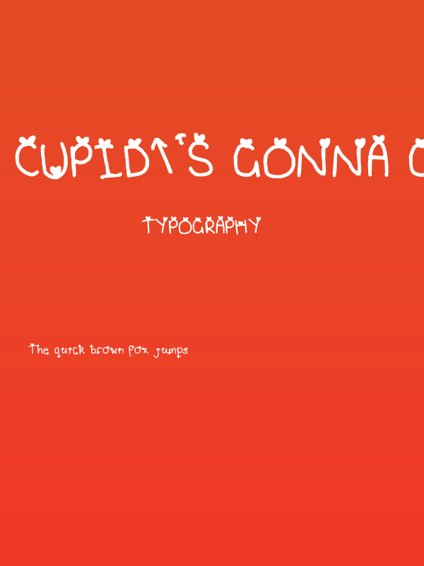 Cupid's gonna get ya ! Poster
