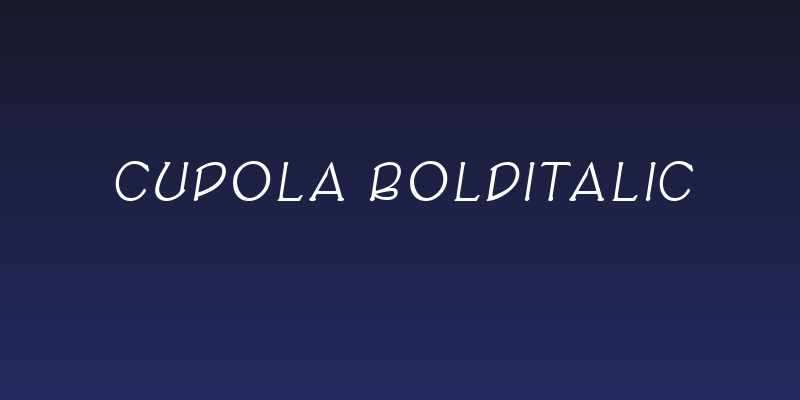 Cupola BoldItalic Social Header