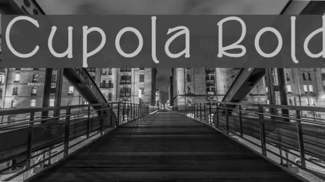 Cupola Bold Font examples