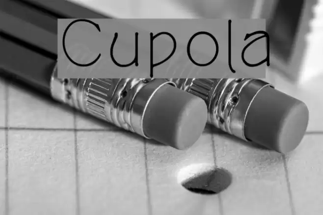 Cupola Font examples