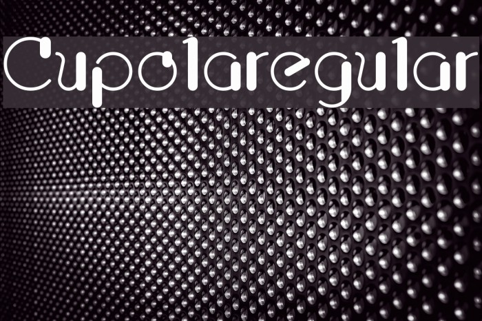 Cupolaregular Font examples