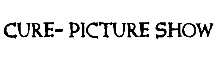 Cure- Picture Show Font
