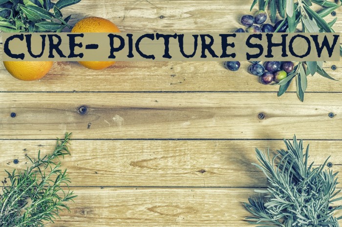 Cure- Picture Show Font examples